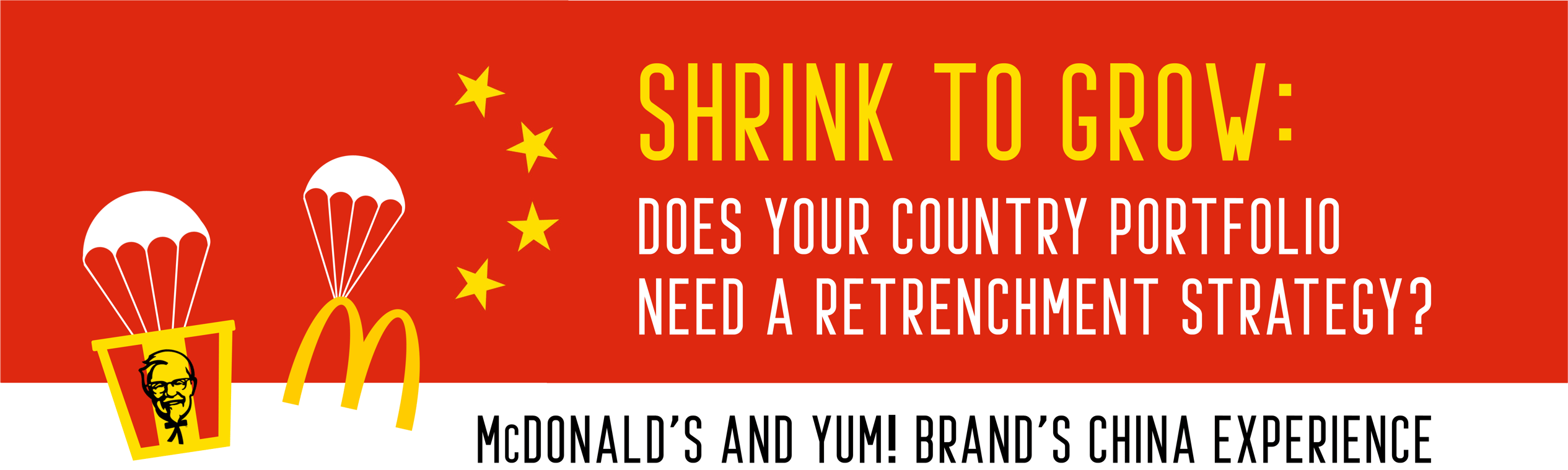 Does Your Country Portfolio Need a Retrenchment Strategy? does-your-country-portfolio-need-a-retrenchment-strategy